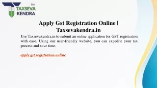 Apply Gst Registration Online Taxsevakendra.in