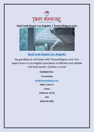 Roof Leak Repair Los Angeles | Troyroofingusa.com