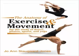 READ [PDF]  The Anatomy of Exercise and Movement for the Study of