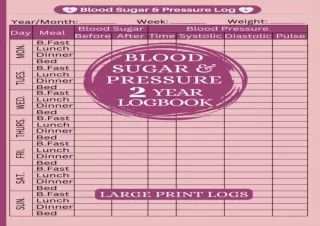 ✔ PDF_  Blood Pressure & Blood Sugar Log Large Print & Small Form