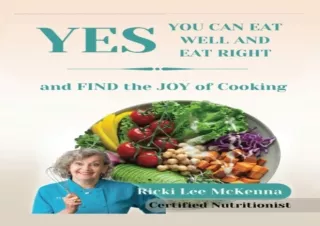 Download  [PDF]  YES YOU CAN EAT WELL and EAT RIGHT: and Find the