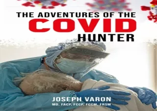 ⭐ DOWNLOAD/PDF ⚡ The Adventures of the COVID HUNTER
