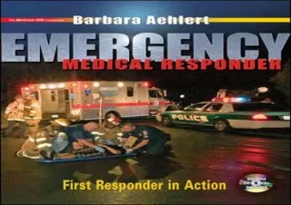 ❤ PDF/READ ⚡  Emergency Medical Responder: First Responder in Act