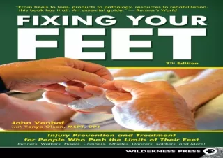[PDF READ ONLINE]  Fixing Your Feet: Injury Prevention and Treatm