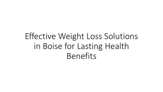 Effective Weight Loss Solutions in Boise for Lasting Health Benefits