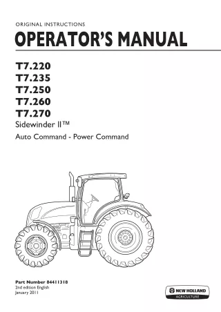 New Holland T7.220 T7.235 T7.250 T7.260 T7.270 Sidewinder II™ Auto Command Power Command Tractors Operator’s Manual Inst