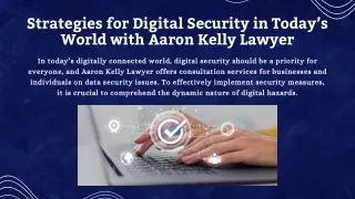 Aaron Kelly Lawyer's Comprehensive Guide to Strategies for Digital Security