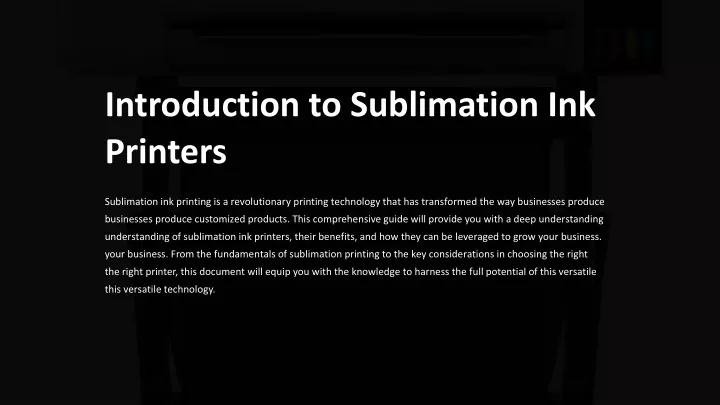 introduction to sublimation ink printers