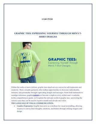GRAPHIC TEES EXPRESSING YOURSELF THROUGH MEN'S T-SHIRT DESIGNS