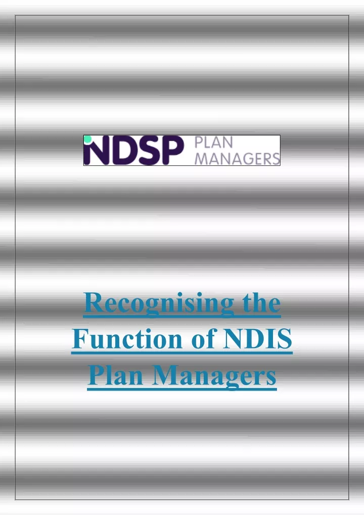 recognising the function of ndis plan managers