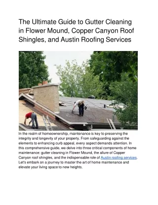 The Ultimate Guide to Gutter Cleaning in Flower Mound, Copper Canyon Roof Shingles, and Austin Roofing Services