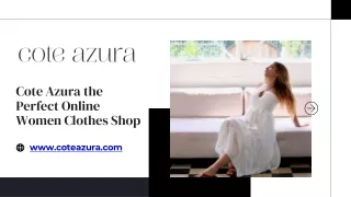 Cote Azura the Perfect Online Women Clothes Shop