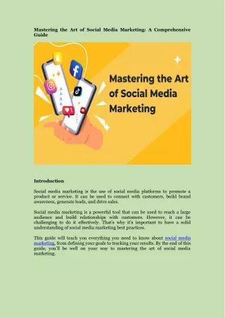 Mastering the Art of Social Media Marketing - A Comprehensive Guide