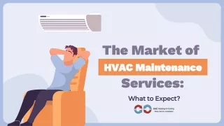 The Market of HVAC Maintenance Services What to Expect