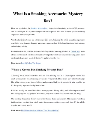 What Is a Smoking Accessories Mystery Box