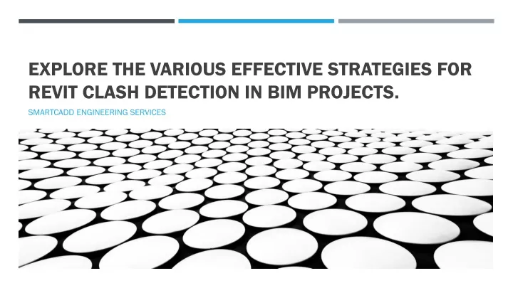 explore the various effective strategies for revit clash detection in bim projects