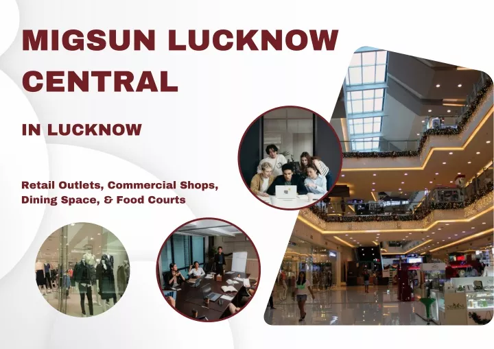 migsun lucknow central