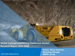 Underground Mining Equipment Market Share, Trends, Growth, And Forecast 2023-28