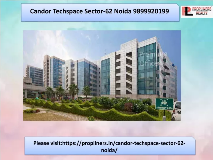 candor techspace sector 62 noida 9899920199
