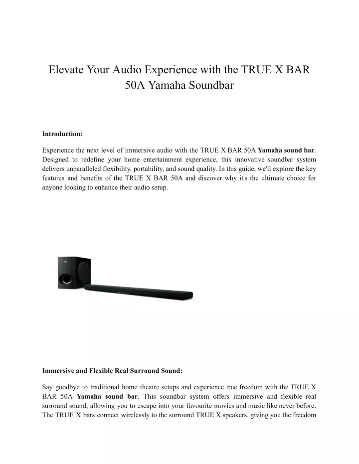 elevate your audio experience with the true