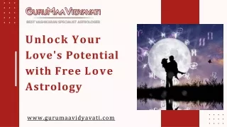 GURUMAA PPT  (Unlock Your Love's Potential with Free Love Astrology)