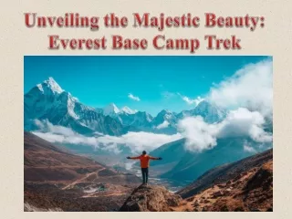 Unveiling the Majestic Beauty Everest Base Camp Trek