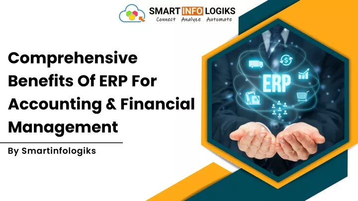 comprehensive benefits of erp for accounting