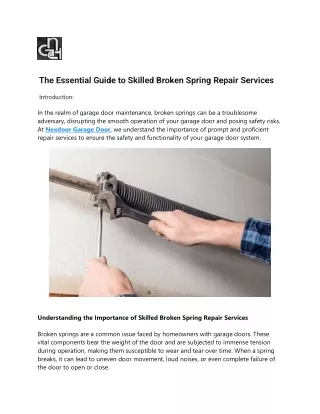 The Essential Guide to Skilled Broken Spring Repair Services