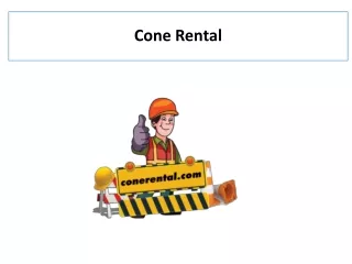 Cone Rental