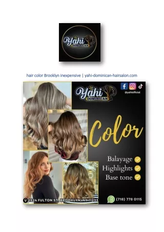 hair color Brooklyn inexpensive | yahi-dominican-hairsalon.com