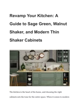 Revamp Your Kitchen_ A Guide to Sage Green, Walnut Shaker, and Modern Thin Shaker Cabinets