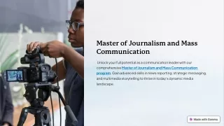 Mastering the Art of Storytelling: Master of Journalism and Mass Communication