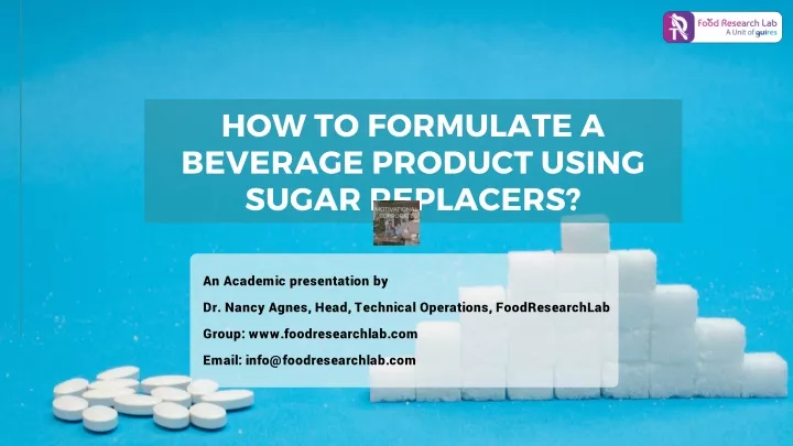 how to formulate a beverage product using sugar