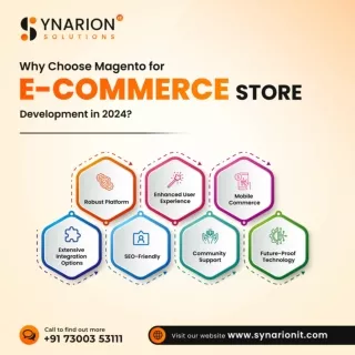 Why Choose Magento for E-Commerce Store Development in 2024