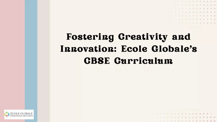 fostering creativity and innovation ecole globale