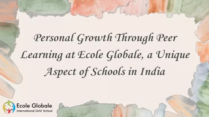 personal growth through peer learning at ecole