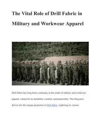 The Vital Role of Drill Fabric in Military and Workwear Apparel