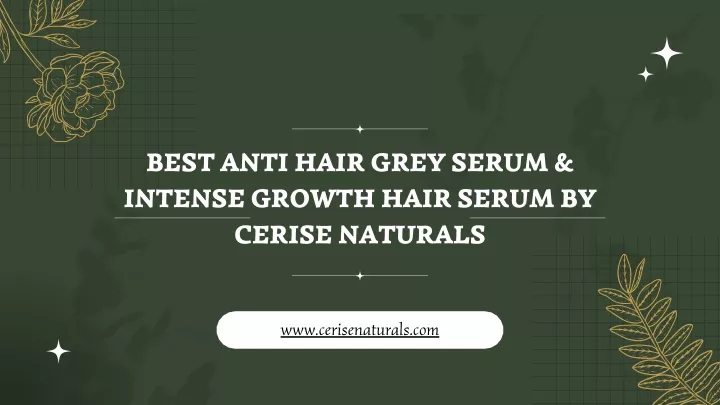 best anti hair grey serum intense growth hair