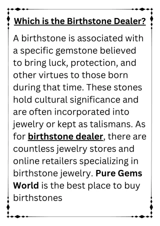 Which is the Birthstone Dealer?