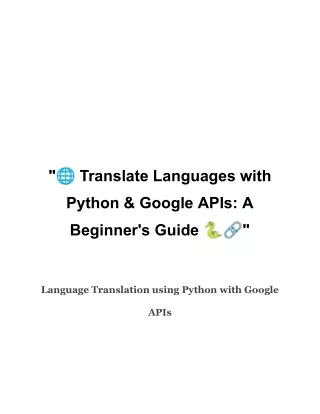 Language Translation using Python with Google APIs