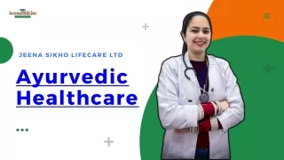 Best Ayurvedic Healthcare Company Presentation