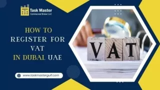How to Register for VAT in Dubai, UAE 
