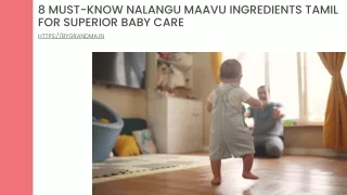 8 Must-Know Nalangu Maavu Ingredients Tamil for Superior Baby Care