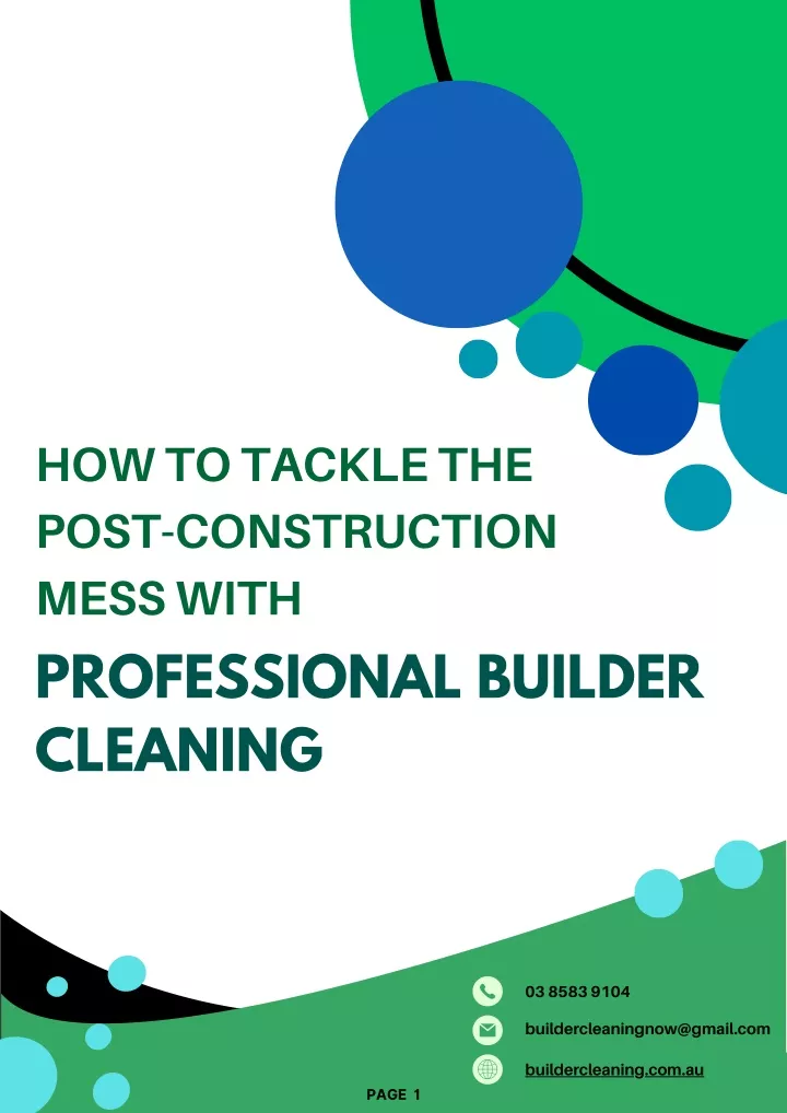 how to tackle the post construction mess with