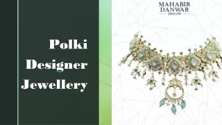 Polki Designer Jewellery