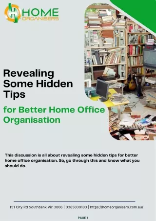 Revealing Some Hidden Tips for Better Home Office Organisation