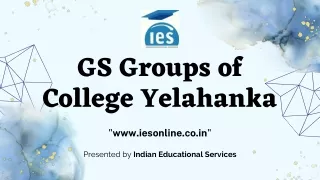 gs groups of college yelahanka www iesonline co in