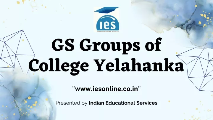 gs groups of college yelahanka www iesonline co in