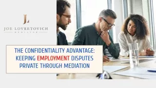 Keeping Employment Disputes Private Through Mediation