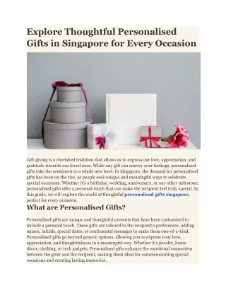 Explore Thoughtful Personalised Gifts in Singapore for Every Occasion